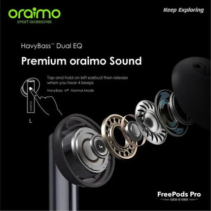 Oraimo FreePods Pro OEB-E108D | ANC Wireless Earbuds — 100% Genuine
